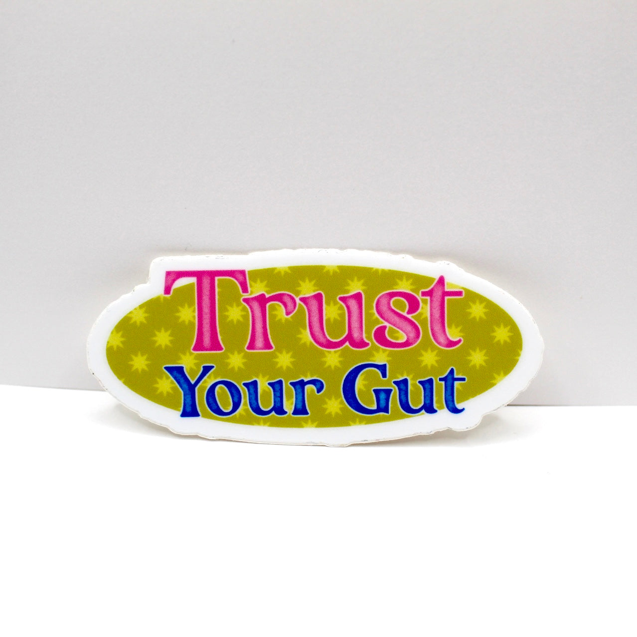 Trust Your Gut Vinyl Sticker