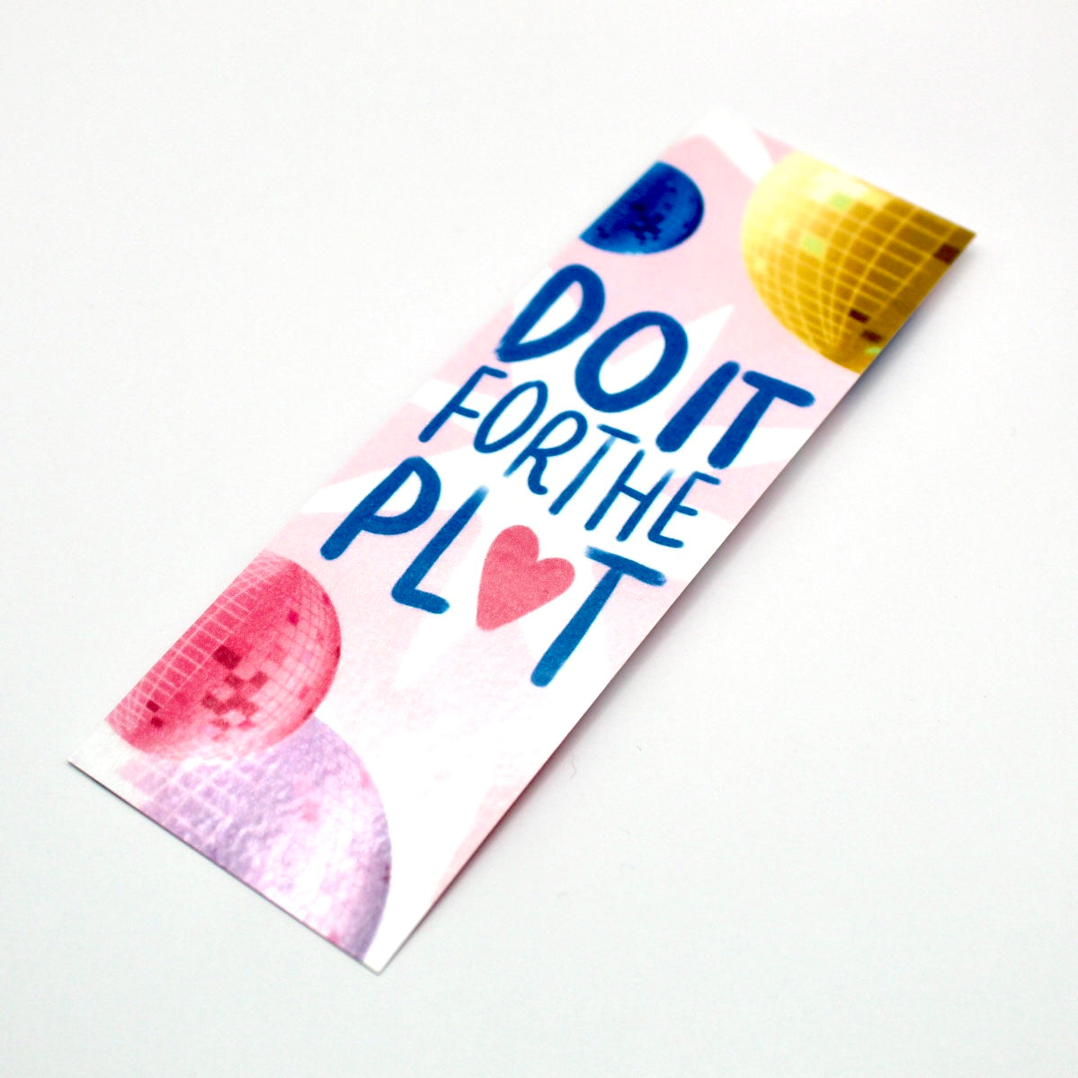 Do it for the Plot Double Sided Bookmark