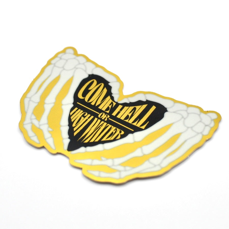 Come Hell or High Water Vinyl Sticker