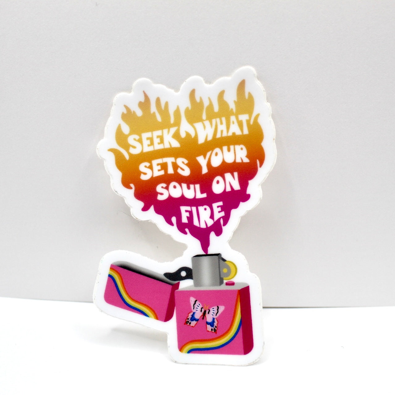 Seek What Sets Your Soul on Fire Vinyl Sticker