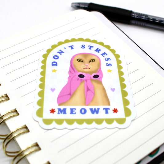 Don't Stress Meowt