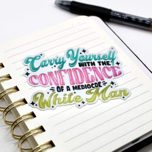 Mediocre White Man Vinyl Sticker