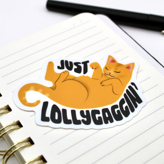 Just Lollygaggin Vinyl Sticker