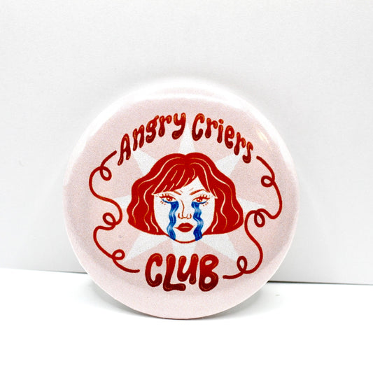 Angry Criers Club Button Pin