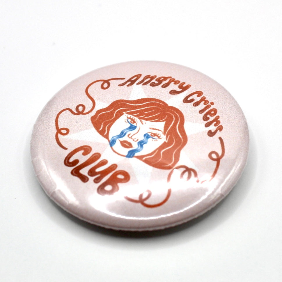Angry Criers Club Button Pin
